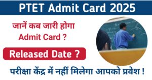 PTET Admit Card 2025
