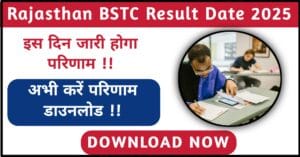 Rajasthan BSTC Result 2025
